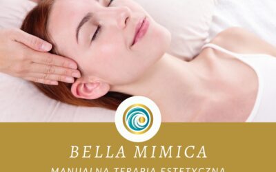 BELLA MIMICA – manualna terapia estetyczna