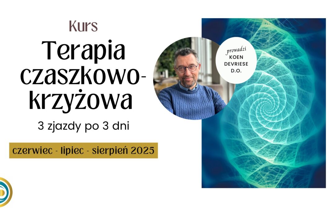 Kurs: Terapia czaszkowo-krzyżowa z Koenem Devriese